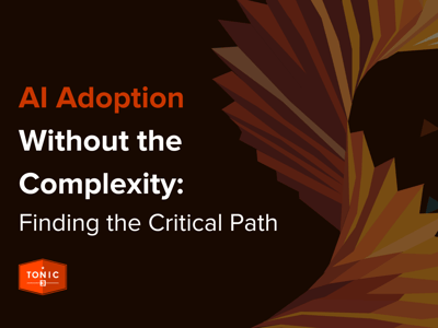 AI Adoption Without the Complexity: Finding the Critical Path